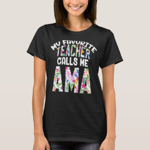 Camiseta Meu Professor Favorito Me Chama Ama Orgulhosa Vovó