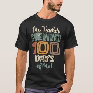 Camiseta Meu Professor Sobreviveu 100 Dias Comigo