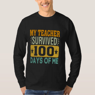 Camiseta Meu Professor Sobreviveu 100 Dias De Mim Engraçado