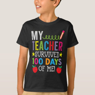 Camiseta Meu Professor Sobreviveu A 100 Dias De Mim Aluno A