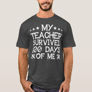 Camiseta Meu Professor Sobreviveu A 100 Dias De Mim, Engraç