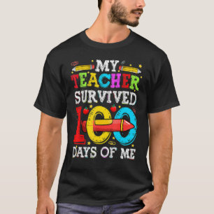 Camiseta Meu Professor Sobreviveu A 100 Dias De Mim Engraça