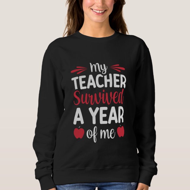 Camiseta Meu Professor Sobreviveu A Um Ano 1 (Frente)