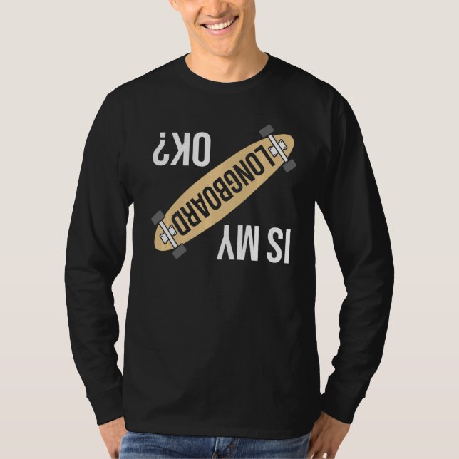 Camiseta Meu Quadro De Borda Está Engraçado, Longboard G (Frente)