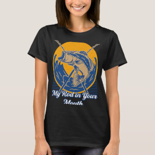 Camiseta Meu rabo na sua boca pescando Pai de humor pescado