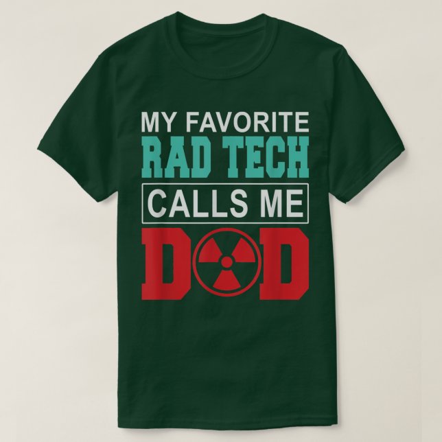 Camiseta Meu Rad Tech favorito me chama de Pai Feliz D do P (Frente do Design)