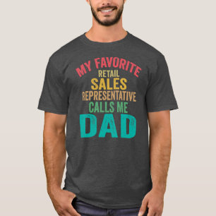 Camiseta Meu Representante de Vendas de Varejo favorito me 