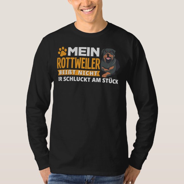 Camiseta Meu Rottweiler Morde Ele Engole Em Uma Peça (Frente)
