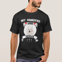 Meu Samoyed Ama Jesus Cristo Da Família Cristã Cac