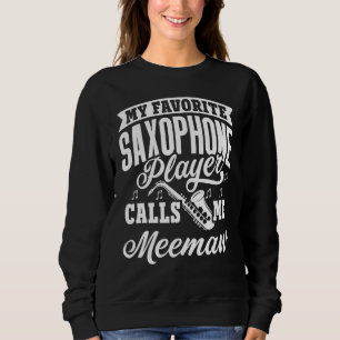 Camiseta Meu Saxofonista Favorito Me Chama de Meemaw