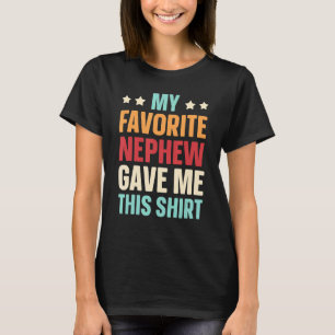 Camiseta Meu Sobrinho Favorito Me Deu Este Dia De Tia