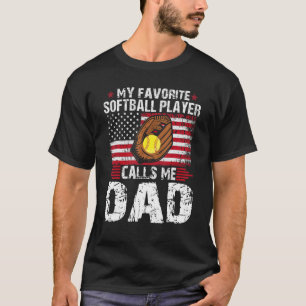 Camiseta Meu Softball Favorito Me Chama De Softball De Pai