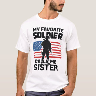 CAMISETA MEU SOLDADO FAVORITO ME CHAMA IRMÃ