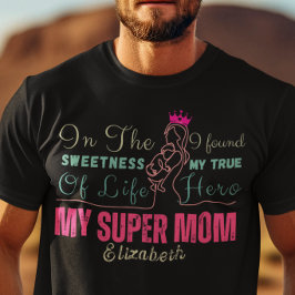 Camiseta Meu Super Dia das Mães Aniversário
