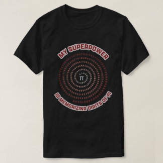 Camiseta Meu Superpoder é Memorizar Dígitos do Pi