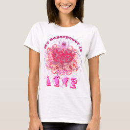Camiseta Meu SuperPower é Love Modern Folk rosa