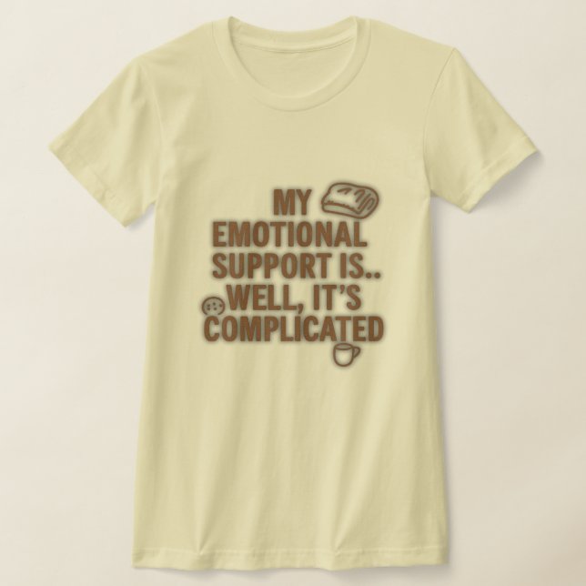Camiseta Meu Suporte Emocional É Complicado – Divertido (Postura )