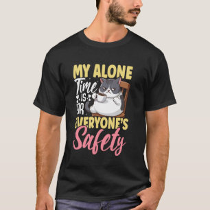 Camiseta Meu Tempo Sozinho é para a Segurança de Todos Intr