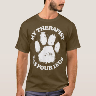 Camiseta Meu Terapêutico Possui Quatro Pés-Pés-PésGato e Pa