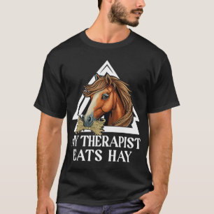Camiseta Meu Terapista Come Cavalos Cavaleiros Cavaleiros d