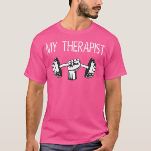 Camiseta Meu Terapista Dumbbell Engraçado Gym Workout Peso 