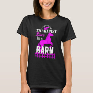 Camiseta Meu Terapista Vive Em Um Cavalo De Celeiro