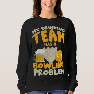 Camiseta Meu Time de Bebedores Tem um Problema de Boliche  