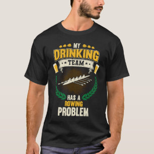 Camiseta Meu Time de Bebedores Tem um Problema de Remo Tri