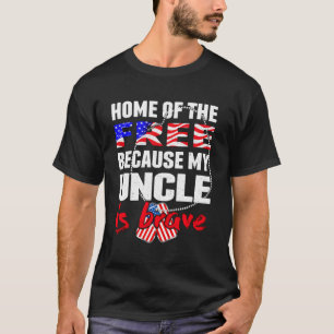 Camiseta Meu Tio É A Casa Corajosa Do Exército Livre E Orgu