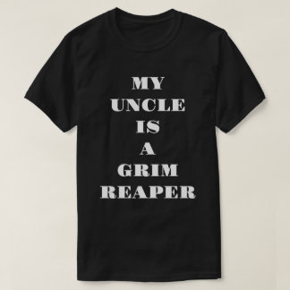 Camiseta Meu Tio É Um Ceifeiro