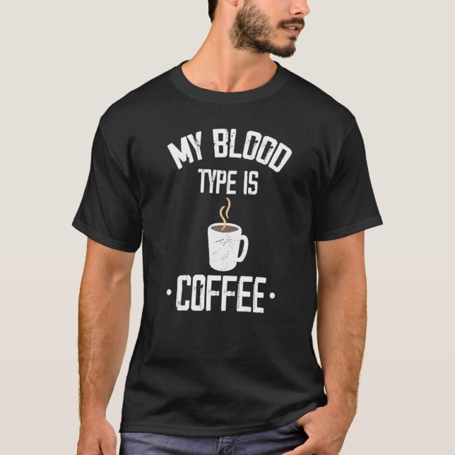 Camiseta Meu Tipo De Sangue É Café Café (Frente)