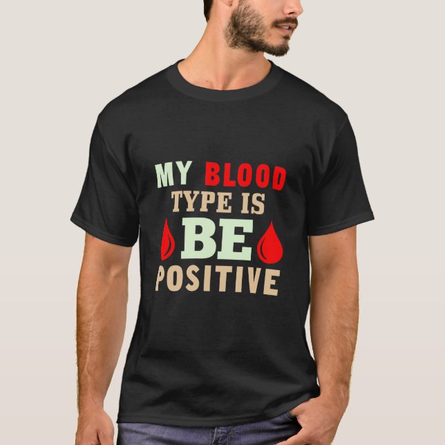 Camiseta Meu tipo sanguíneo é positivo (Frente)