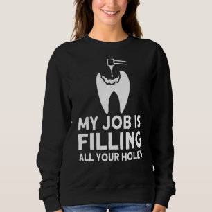 Camiseta Meu Trabalho Está Preenchendo Todos Os Seus Buraco