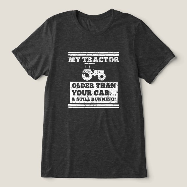 Camiseta Meu trator é o Engraçado Farmer Gift (Design frontal)