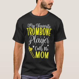 Camiseta Meu Trombonista Favorito me chama de Mamãe Bonitin