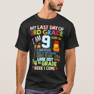 Camiseta Meu último dia do 3º ano do 4º ano aqui eu venho
