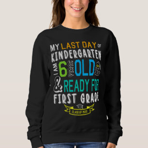Camiseta Meu Último Dia Do Jardim De Infância Estou Pronta