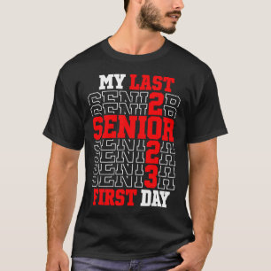 Camiseta Meu último Mais velho do primeiro dia 2023 Classe