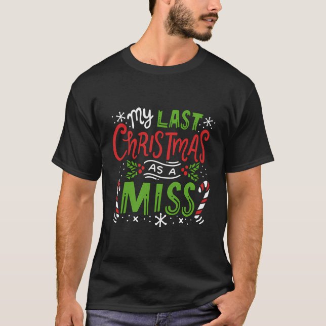 Camiseta Meu Último Natal Como Casamento De Natal De 2019 (Frente)