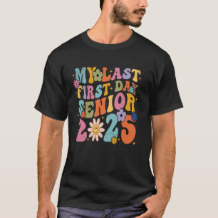 Camiseta Meu Último Primeiro Dia De Classe De Mais velho De