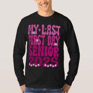 Camiseta Meu Último Primeiro Dia De Mais velho Escolar 2025