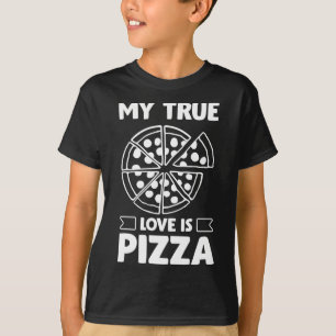 Camiseta Meu Verdadeiro Amor é Pizza - Dia de os namorados 