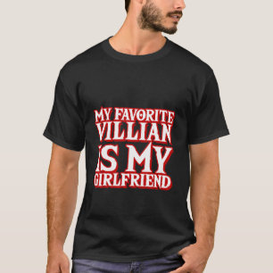Camiseta Meu Villain Favorito É Meu Namorada