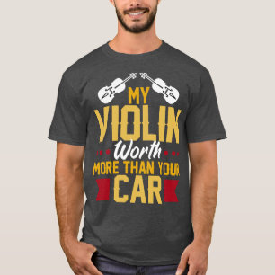 Camiseta Meu Violino Vale Mais Do Que Seu