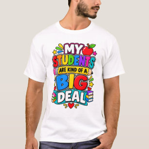 Camiseta Meus Alunos Acham Que Sou Meio Que Uma Grande Cois
