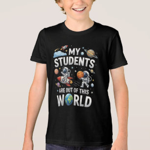 Camiseta Meus Alunos Estão Fora Neste Mundo Espacial