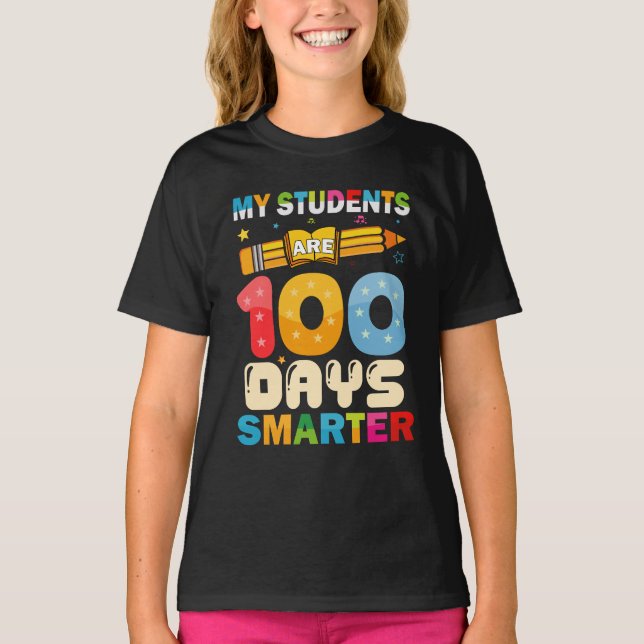 Camiseta Meus Alunos São 100 Dias Mais Inteligentes Profess (Frente)