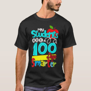 Camiseta Meus Alunos São 100 Dias Mais Inteligentes Profess