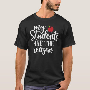 Camiseta Meus Alunos São A Razão  Dia Do Professoru2019 3