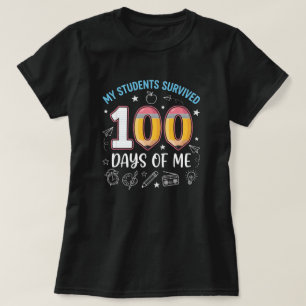 Camiseta Meus Alunos Sobreviveram 100 Dias Comigo, 100 dias